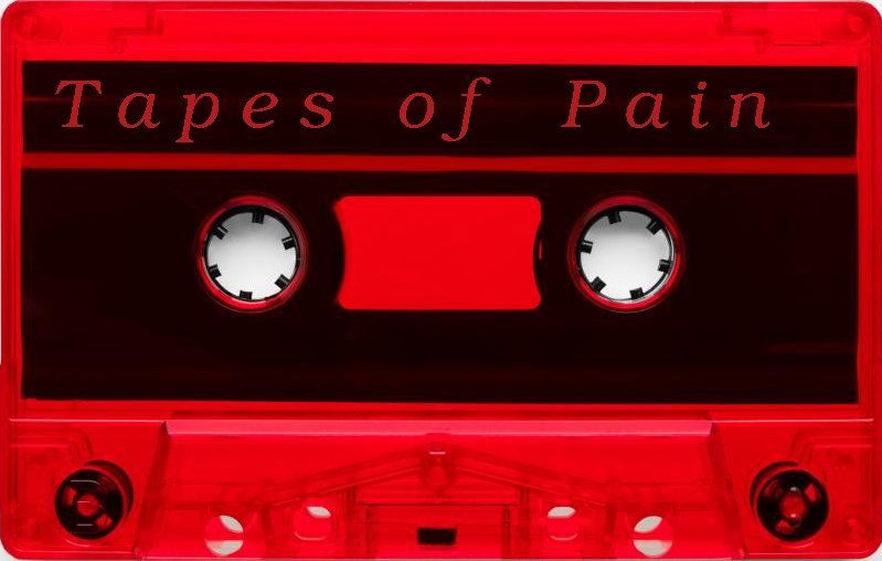 Red and black cassette tape with Tapes of Pain written on it